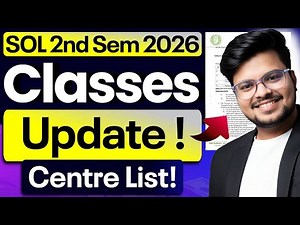 🚨DU SOL 2nd Semester 2026: Classes Update! | Start Date, Timetable & Centre List!