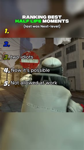 Ranking The funniest Half Life moments