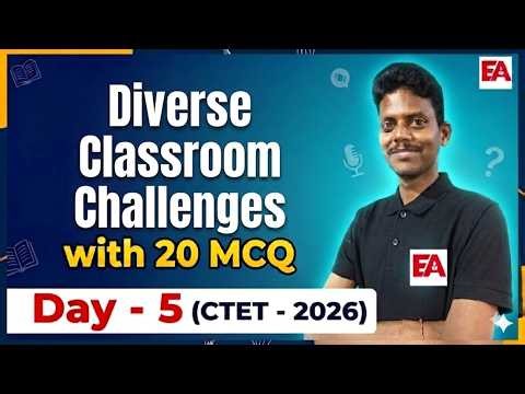 CTET 2026 | Day 5: Diverse Classroom Challenges | Multilingualism & Errors