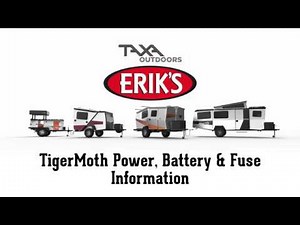 TAXA TigerMoth - Trailer Power, Battery & Fuses