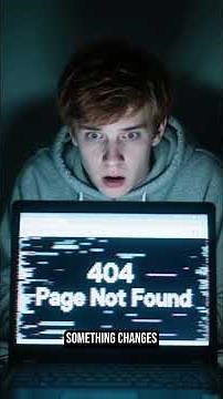 The 404 File – The Cursed Page That Collects Lost Souls 💻💀 #shorts