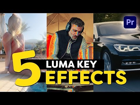 5 Super Simple LUMA KEY Effects (Premiere Pro Tutorial)