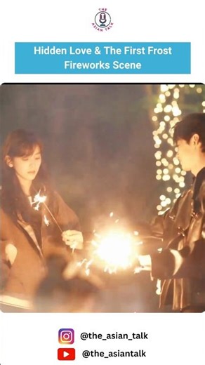 Fireworks ft. Hidden Love & The First Frost#cdrama #hiddenlove #thefirstfrost #zhaolusi #chenzheyuan