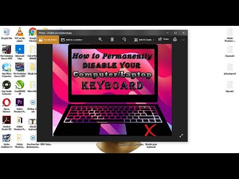 How to Permanently Disable your Computer/Laptop Keyboard