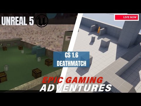 The Final Battle – CS Deathmatch Map in Unreal Engine 5 – LIVE Build 🔥