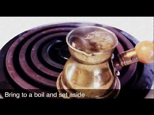 How To Make Turkish Coffee 「トルココーヒーの作り方」