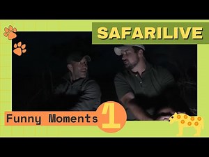 30 minutes of Safarilive bloopers, funny moments and silly stories compilation part 1