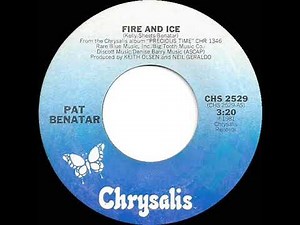 1981 HITS ARCHIVE: Fire And Ice - Pat Benatar (stereo 45)