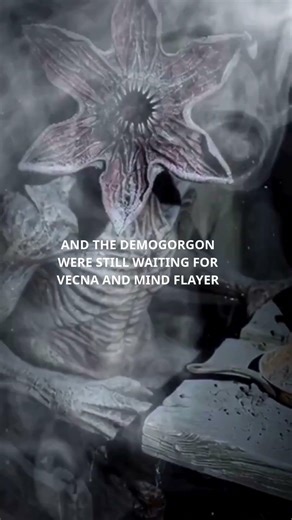 The Demogorgon were still waiting for Vecna and Mind Flayer