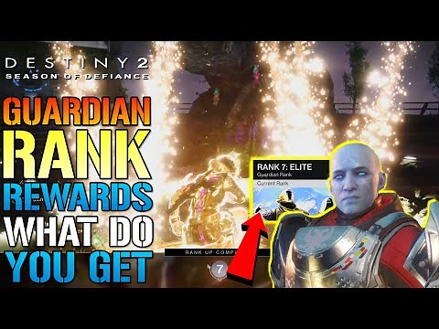 Destiny 2: Guardian Ranks! What Rewards Do You Get? For Guardian Ranks? (Season Of Defiance)
