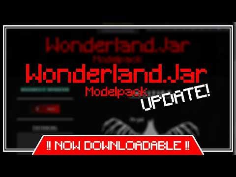 Wonderland.Jar Modelpack Update Release