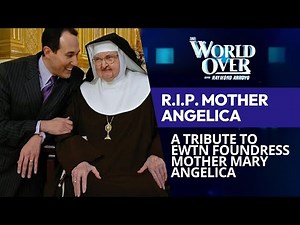 R.I.P. Mother Angelica: A Tribute | The World Over with Raymond Arroyo | March 26, 2026