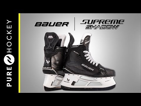 Bauer Supreme Shadow Hockey Skate | Product Overview