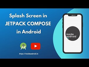 Splash Screen with Jetpack Compose | Jetpack Compose - Android Studio Tutorial | Inside Android