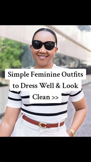 Classy Feminine Outfits: Simple Style Tips for Women