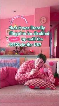 did you know it was illegal to be disabled in public in the 1970’s? 👋