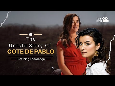 The Untold Story of Cote de Pablo – Inside Her Life Beyond NCIS
