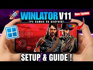 Winlator v11 Full Setup Tutorial | Beginner Guide 🔥
