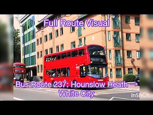 London Bus Route 237 | Full Visual: Hounslow Heath To White City