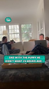 Dad hanging out with puppy he didn't want | Furry Tails