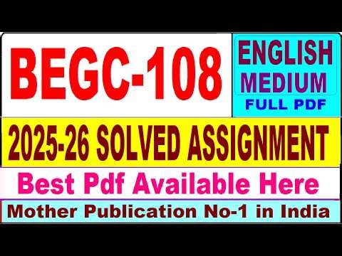 BEGC 108 solved assignment 2025-26 || begc 108 solved assignment 2026 in English || ignou begc108
