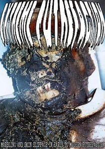 Extreme Putrefaction - Extreme Putrefaction - Marbling And Skin Slippage In Early To Modern Putrefaction