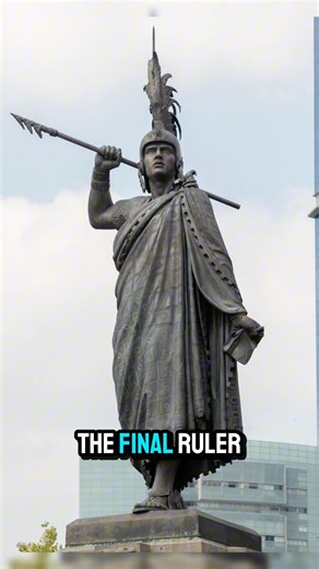 The last emperor of the Aztecs. #shorts