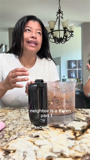 How everything started with our next door neighbor Karen part 1