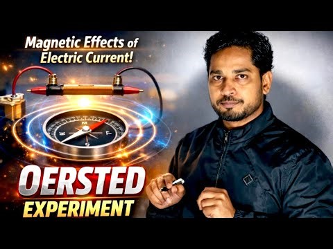 Magnetic Effect Of Electric Current || Oersted Experiment || Class 10 || One shot || By Syed Sir