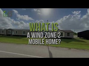What is a Wind Zone 2 Mobile Home? - Brazoria County Mobile Homes
