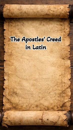 The Apostles' Creed in Latin