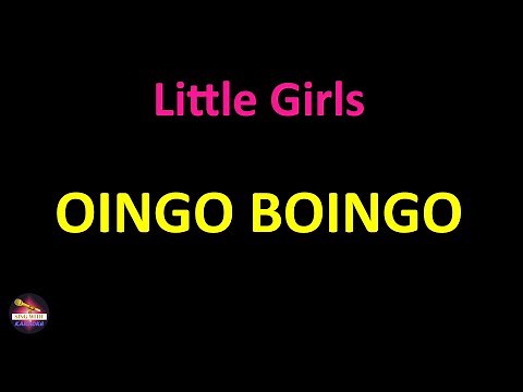Oingo Boingo - Little Girls (Lyrics version)