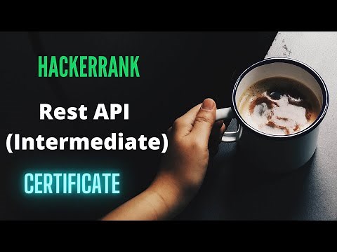 Rest API (Intermediate) Solution | Hackerrank |Certificate Free
