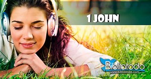 1 John - FREE AUDIO BIBLE