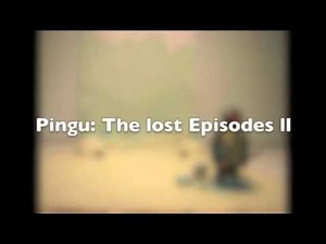 Pingu: The Lost Episodes