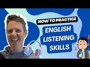 How to practice English listening skills | ESL Listening