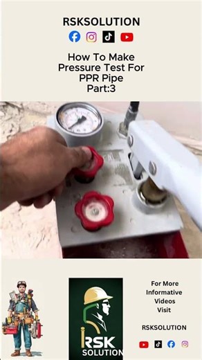 How To MakePressure Test ForPPR PipePart3