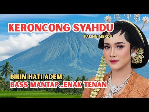 KERONCONG SYAHDU PALING MERDU — 1 Jam Nonstop Musik Lembut Bikin Hati Adem