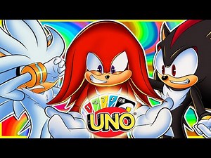 KNUCKLES RAGING?! - Shadow, Silver and Knuckles Play UNO!