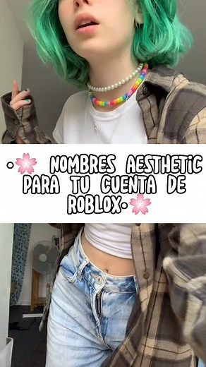 Ideas de Nombres Aesthetic Para Tu Cuenta de Roblox