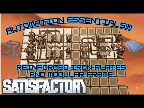 AUTOMATION ESSENTIALS! Reinforced Iron Plates And Modular Frames Made EASY!!!!