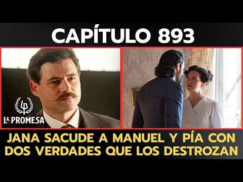 'THE PROMISE' EPISODE 893: JANA SHAKES MANUEL AND PÍA WITH TWO DEVASTATING TRUTHS