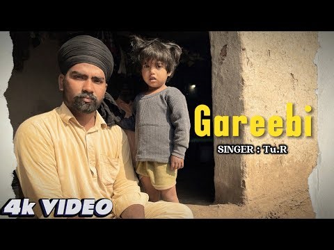 Gareebi (Official Video) Tu.R | New Punjabi Song 2026 | Emotional & Real Story