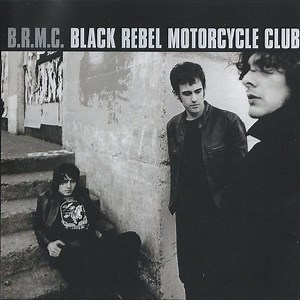 Black Rebel Motorcycle Club - B.R.M.C.