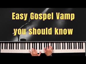 Easy Gospel Vamp in 6 major keys + MIDI file