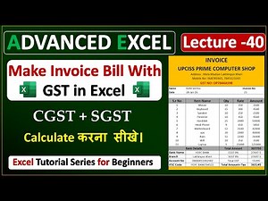 How to make invoice Bill in MS excel with GST | MS Excel Me Invoice Kaise Banaye | Lecture-40