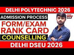 Delhi Polytechnic 2026 : Admission Process | Online Form & Exam | Rank Card | Counselling #dseu2026