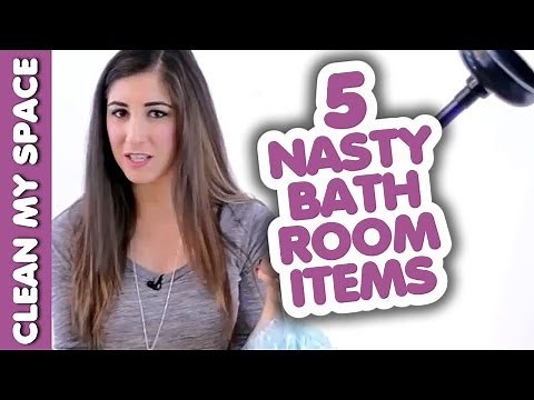 5 Nasty Things In Your Bathroom (& How-to Clean Them!)