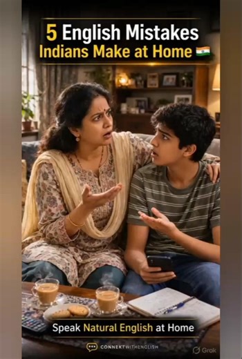 5 English Mistakes Indians Make at Home 🇮🇳 #connektwithenglish