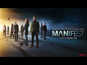 Manifest Soundtrack | The Glow - Save Adrian - Danny Lux | WaterTower